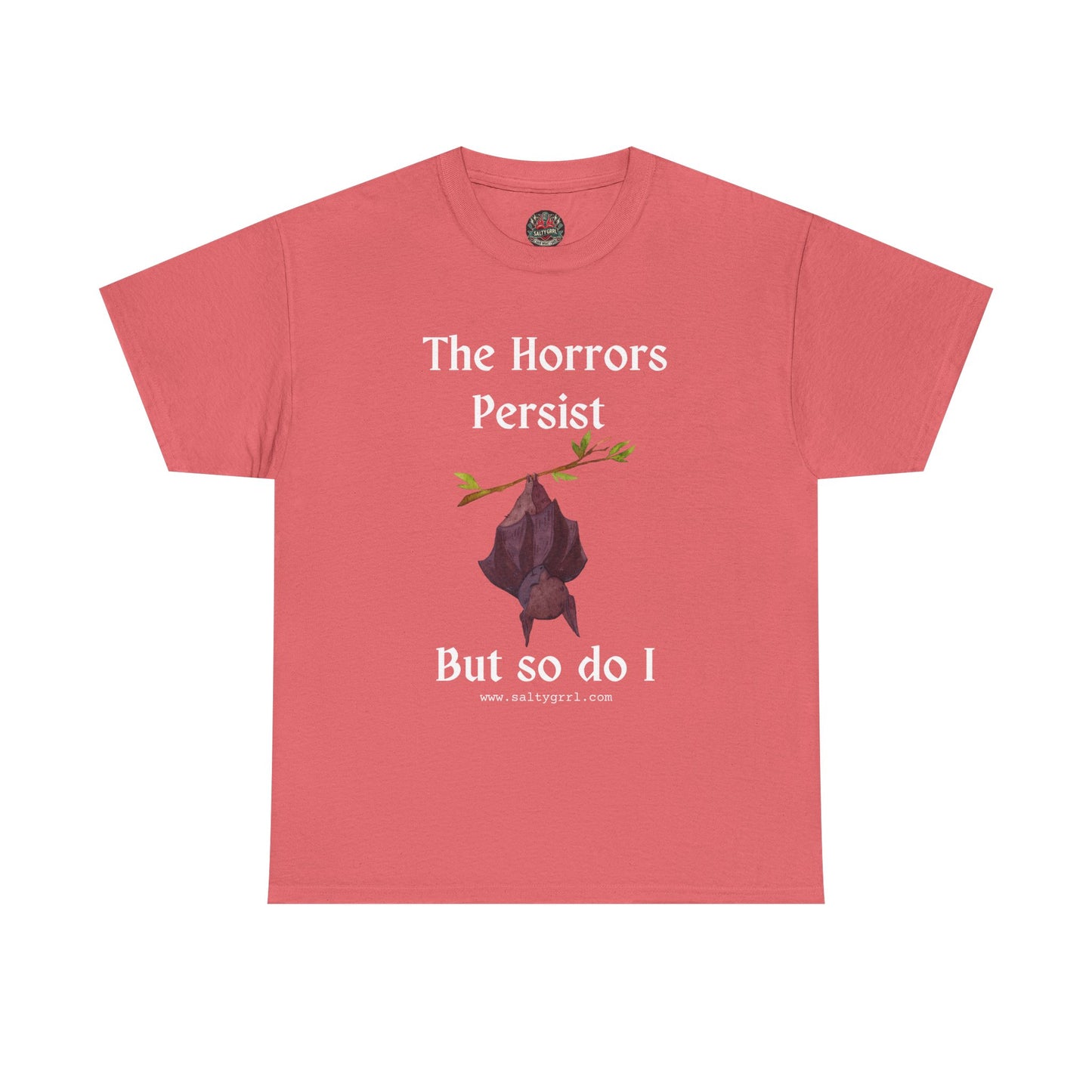 Salty Grrl Statement Tee - 'Horrors Persist'