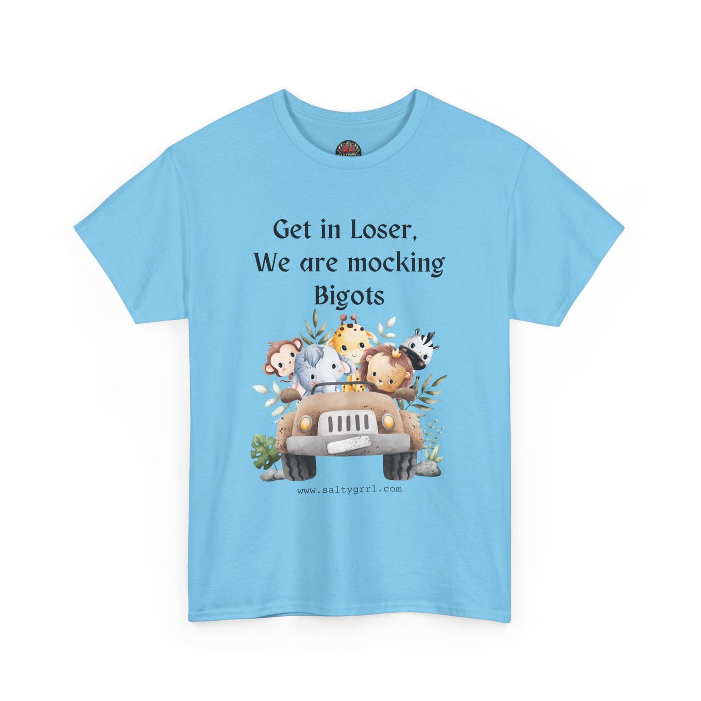 Salty Grrl Statement Tee - 'Mocking Bigots'
