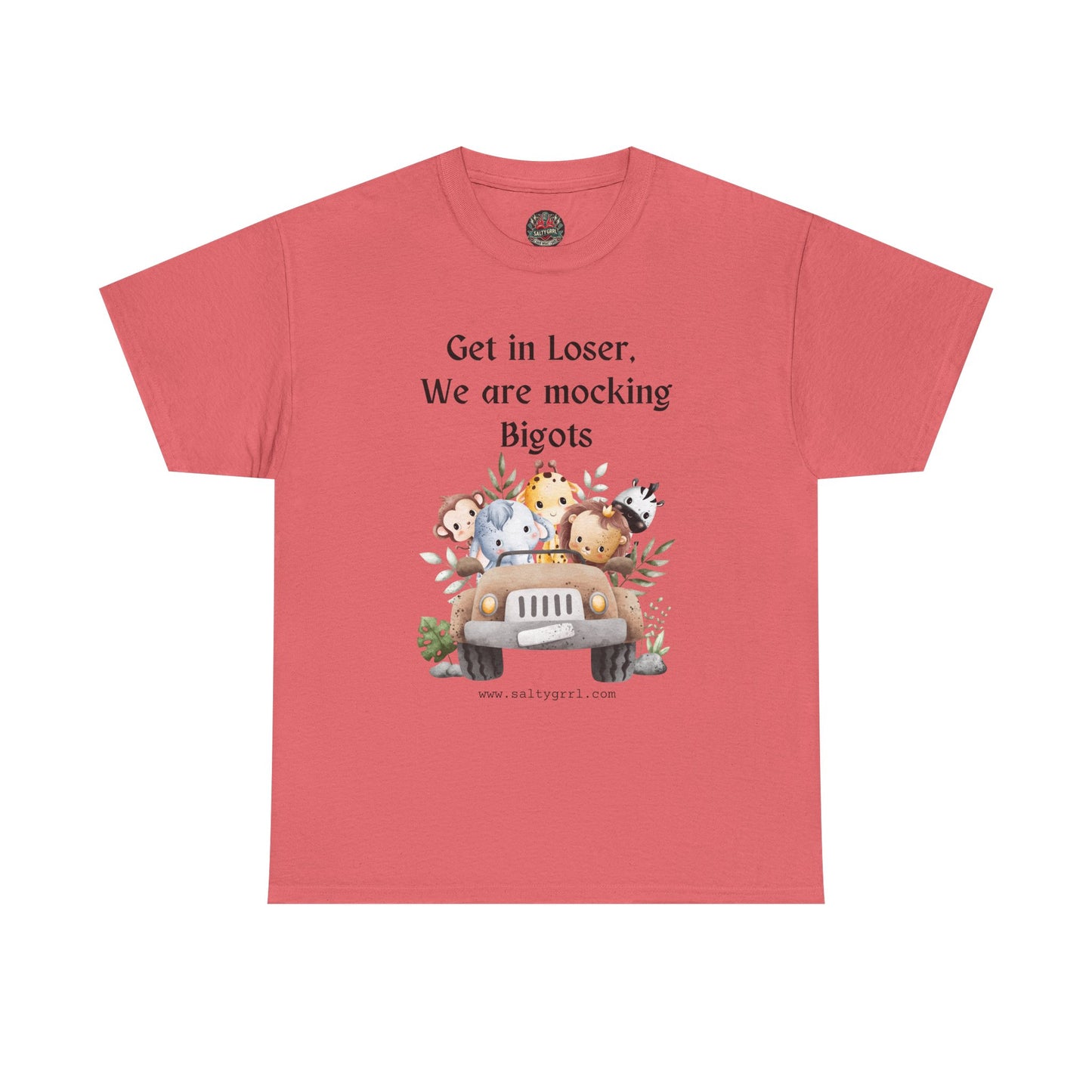 Salty Grrl Statement Tee - 'Mocking Bigots'