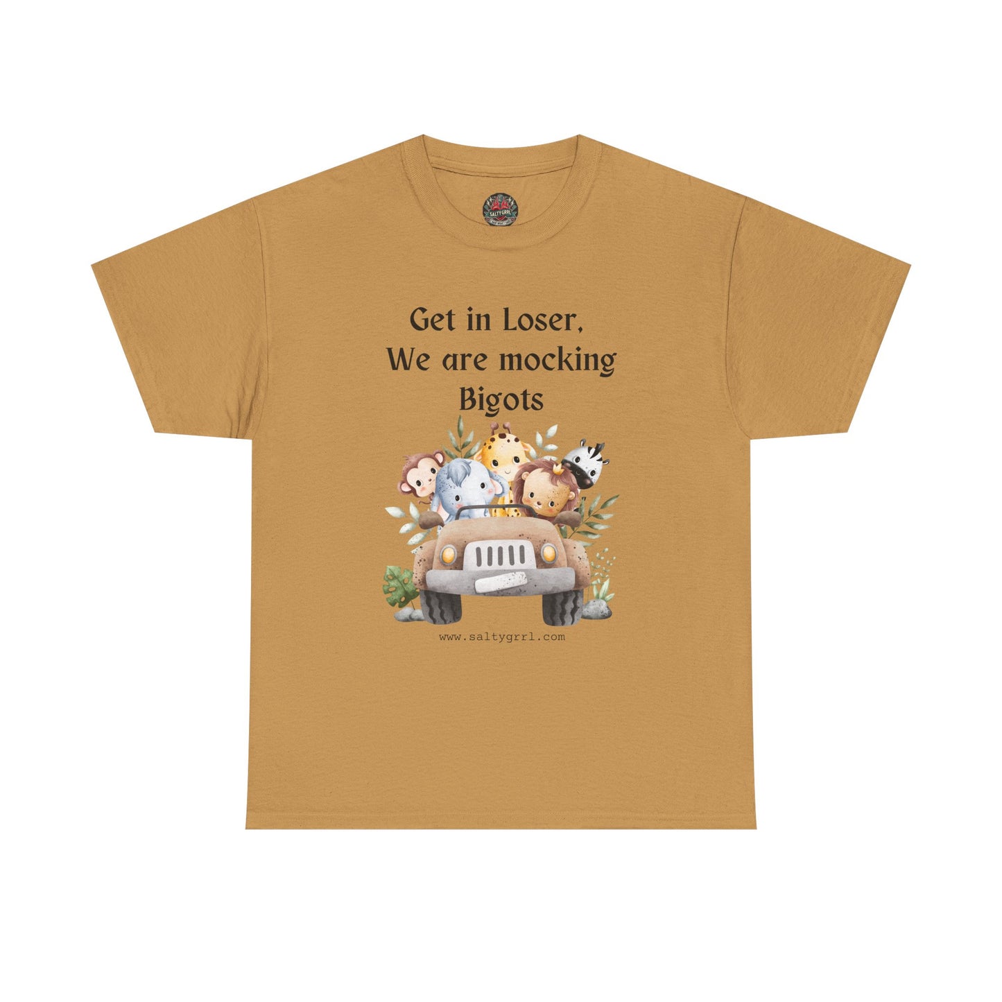 Salty Grrl Statement Tee - 'Mocking Bigots'