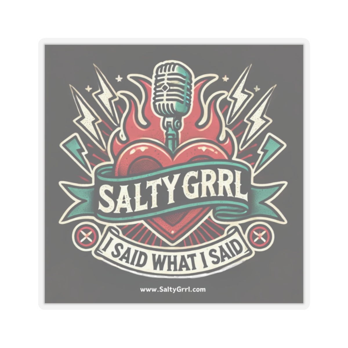 Salty Grrl Kiss-Cut Stickers - 'I Said What I Said' - Bold & Edgy Laptop Decal for Music Lovers
