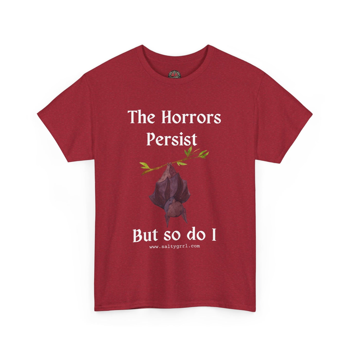 Salty Grrl Statement Tee - 'Horrors Persist'