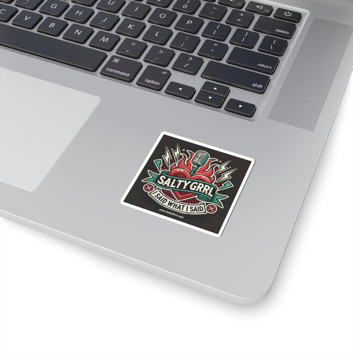 Salty Grrl Kiss-Cut Stickers - 'I Said What I Said' - Bold & Edgy Laptop Decal for Music Lovers
