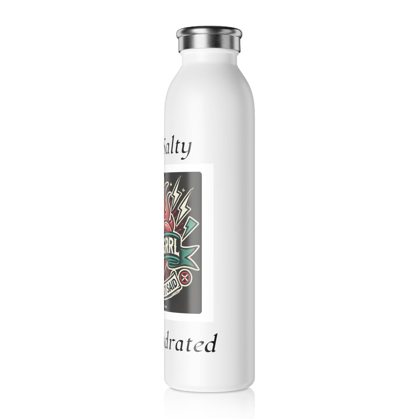 Stay Salty Slim Water Bottle