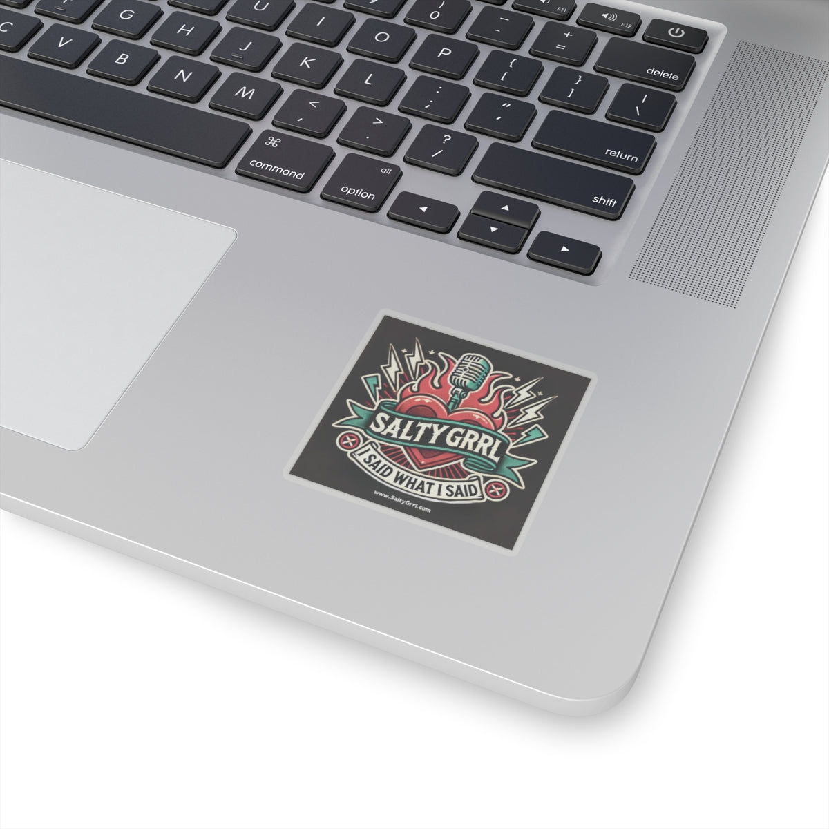 Salty Grrl Kiss-Cut Stickers - 'I Said What I Said' - Bold & Edgy Laptop Decal for Music Lovers