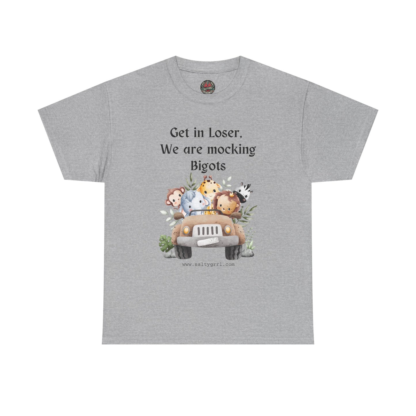 Salty Grrl Statement Tee - 'Mocking Bigots'