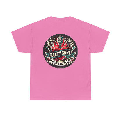 Salty Grrl Says Unisex Heavy Cotton Tee - 'Feral'