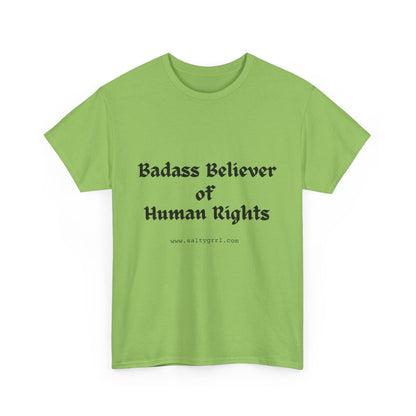 Salty Grrl Says - Human Rights Tee