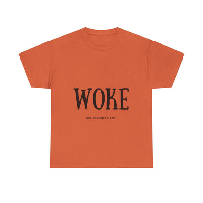 Salty Grrl Says - Woke Statement Shirt