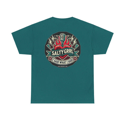 Salty Grrl Says Statement Tee - 'The Hell I Won’t'