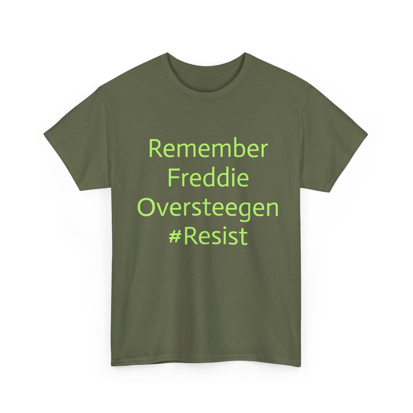 Salty Grrl Statement Tee - 'Remember Freddie Oversteegen'