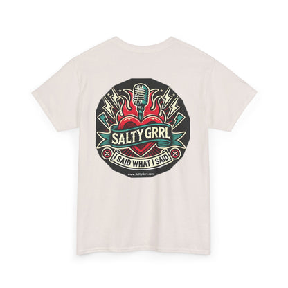 Salty Grrl Says - Human Rights Tee