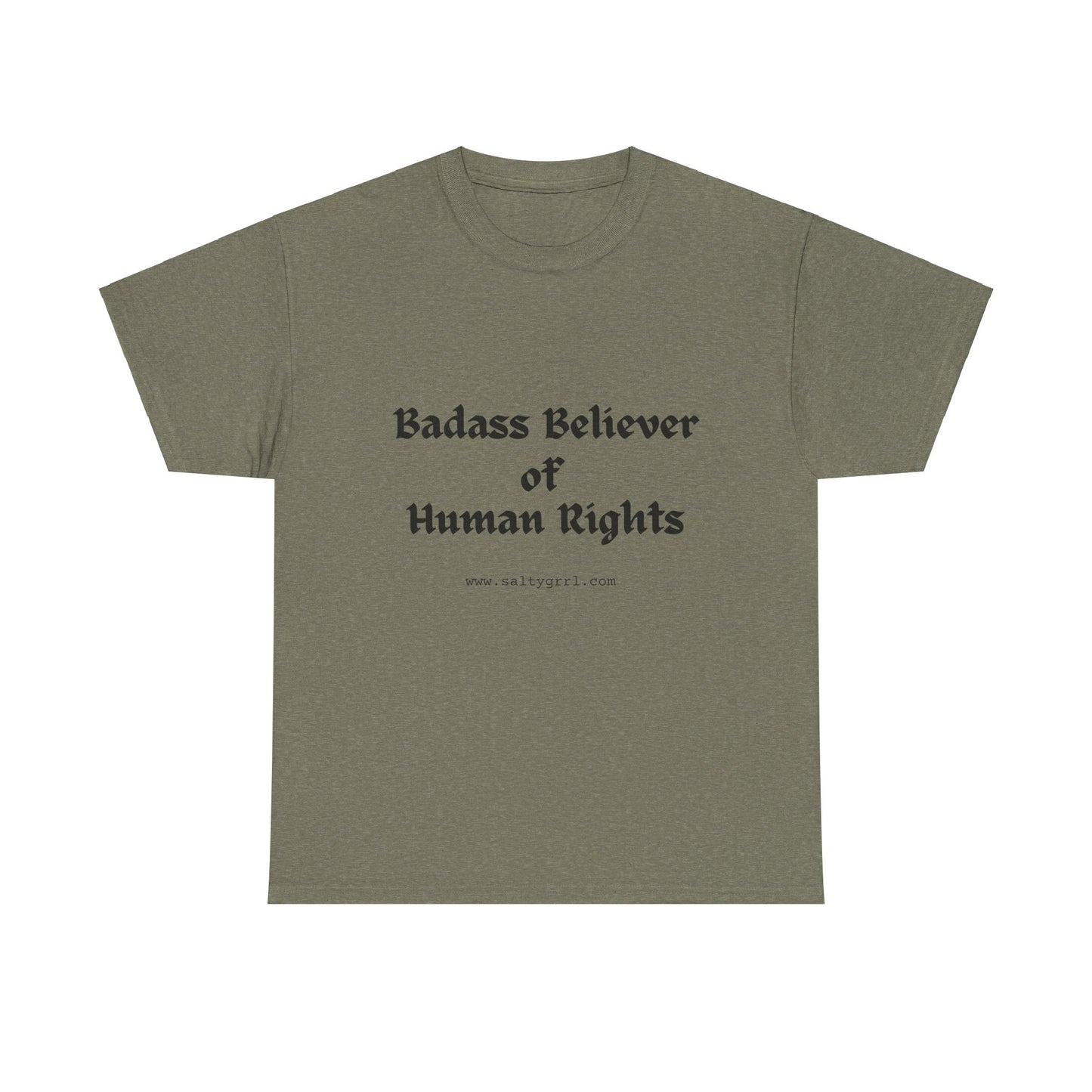 Salty Grrl Says - Human Rights Tee