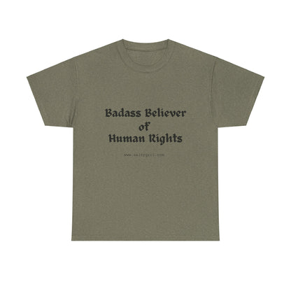 Salty Grrl Says - Human Rights Tee