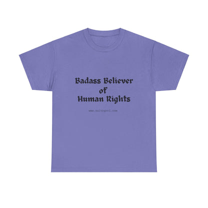 Salty Grrl Says - Human Rights Tee