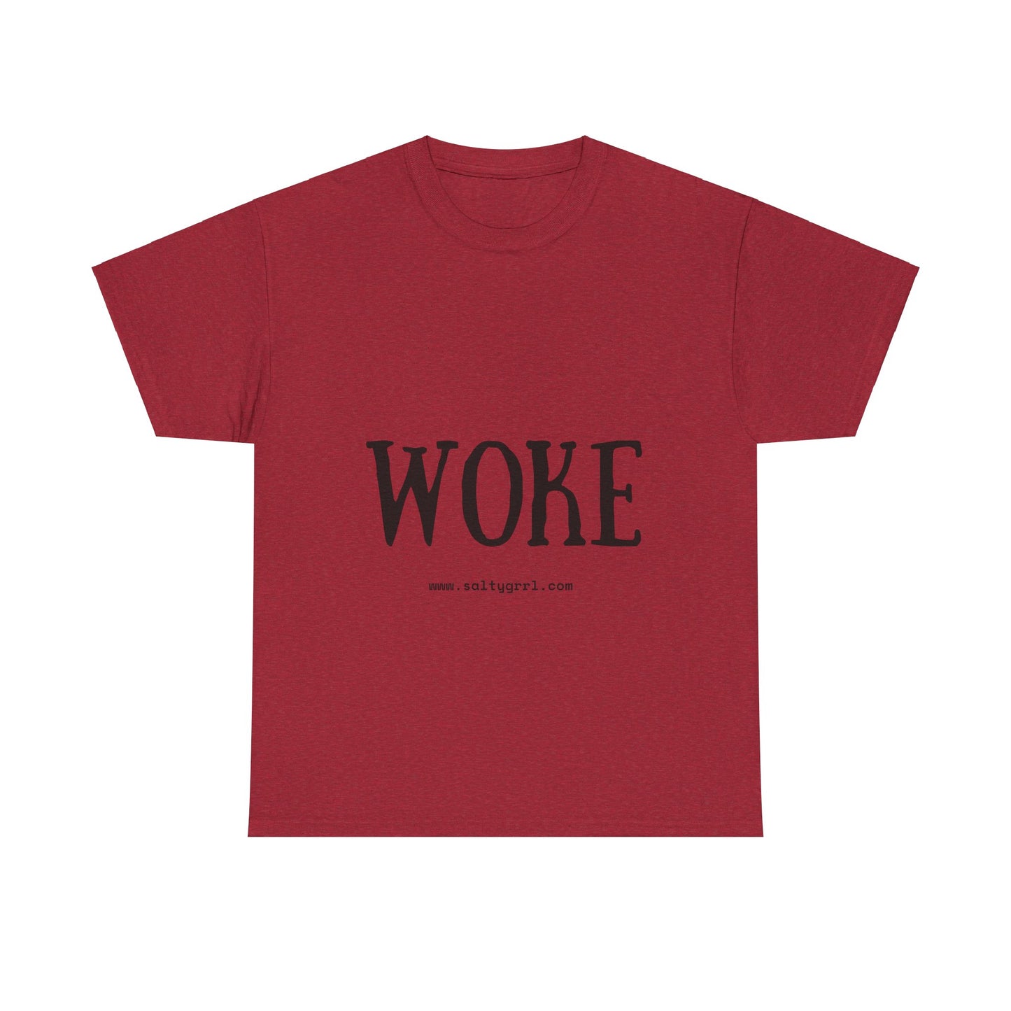 Salty Grrl Says - Woke Statement Shirt
