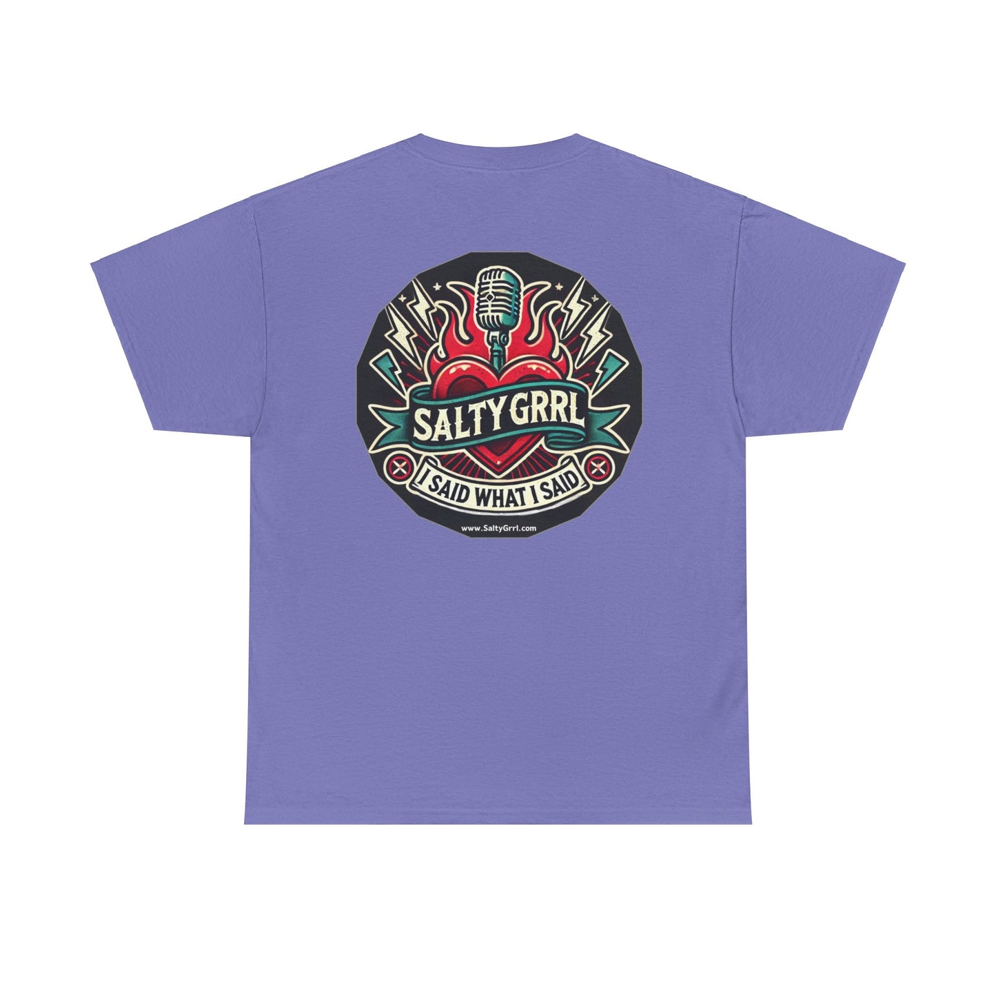 Salty Grrl Says Statement Tee - 'The Hell I Won’t'