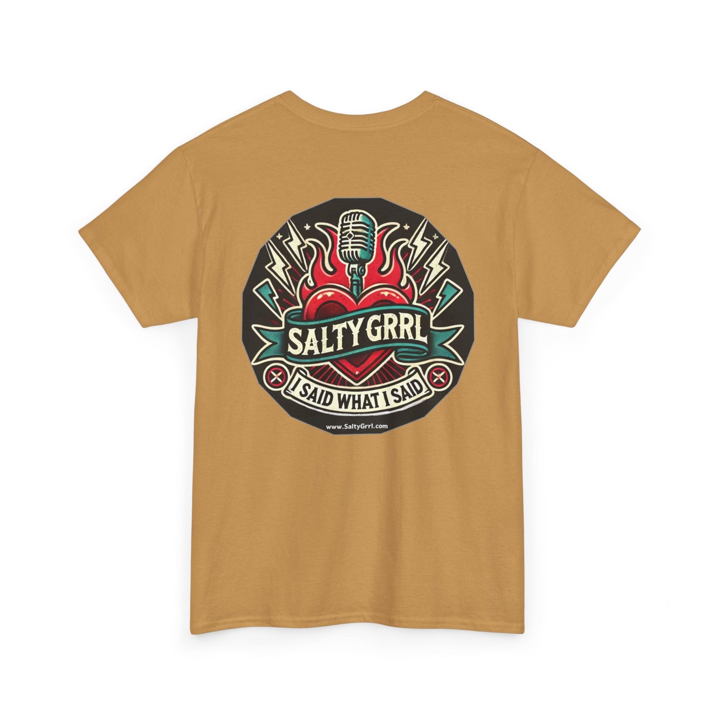 Salty Grrl Says Statement Tee - 'The Hell I Won’t'