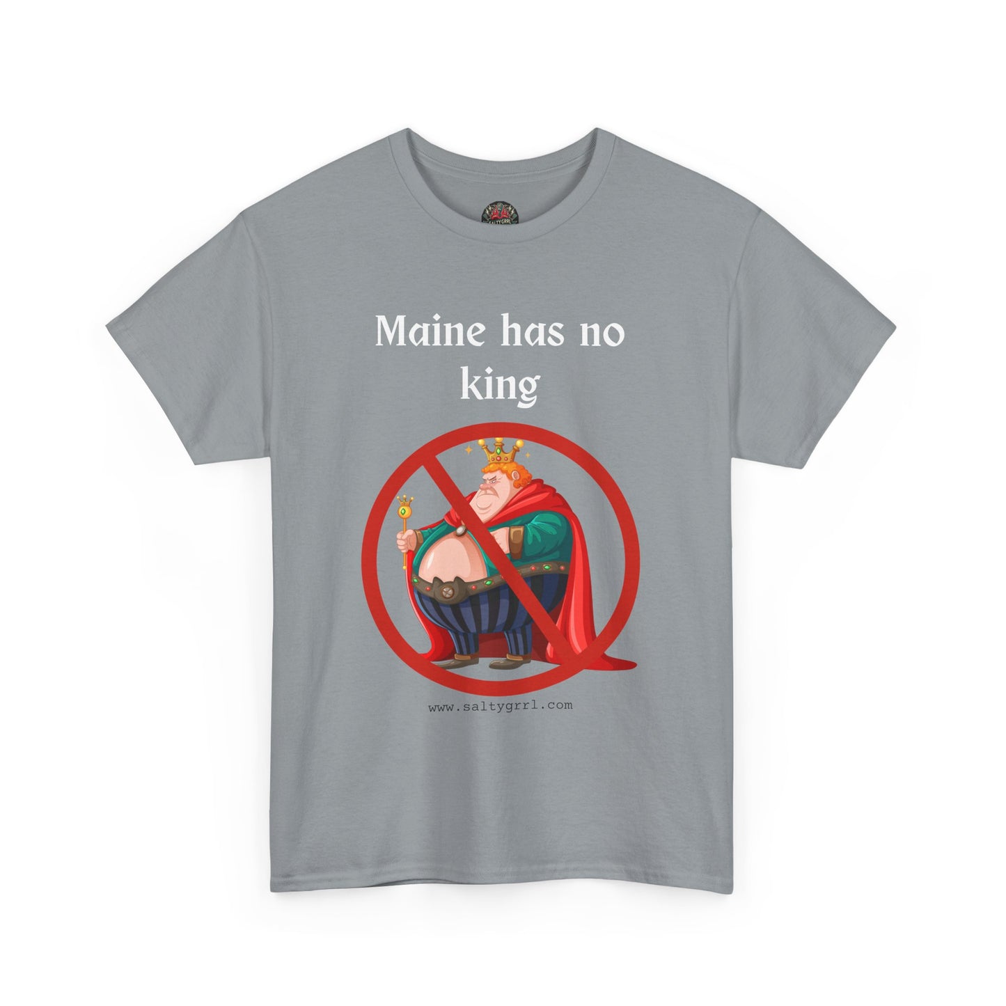 Salty Grrl Statement Tee - 'Maine No King'