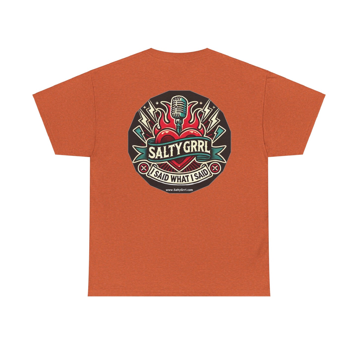 Salty Grrl Says Statement Tee - 'The Hell I Won’t'