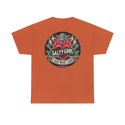 Salty Grrl Says Statement Tee - 'The Hell I Won’t'