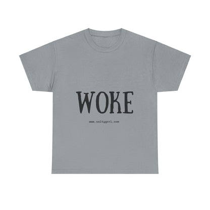 Salty Grrl Says - Woke Statement Shirt