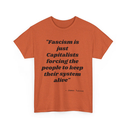Motivational Unisex Heavy Cotton Tee - 'Fascism'