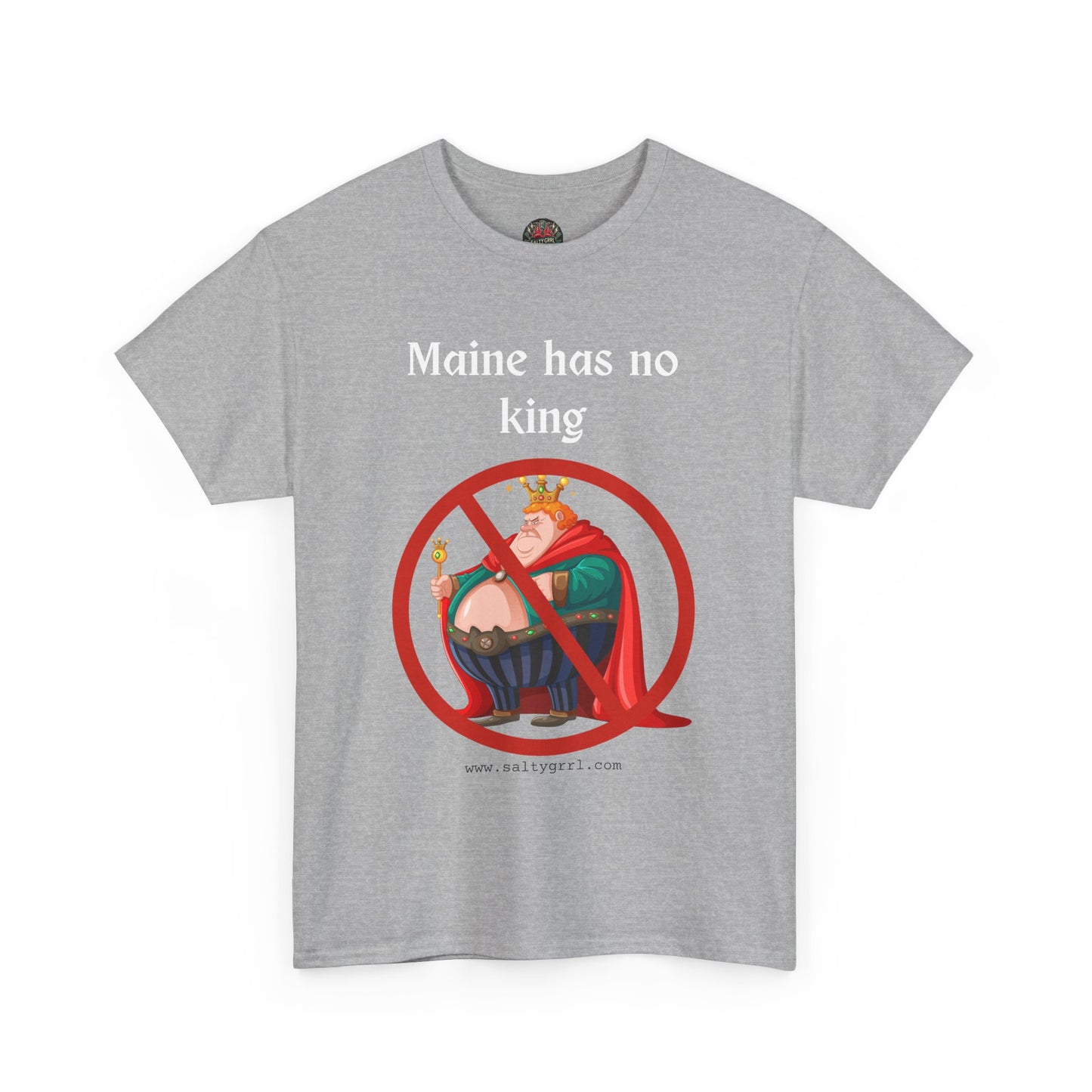Salty Grrl Statement Tee - 'Maine No King'