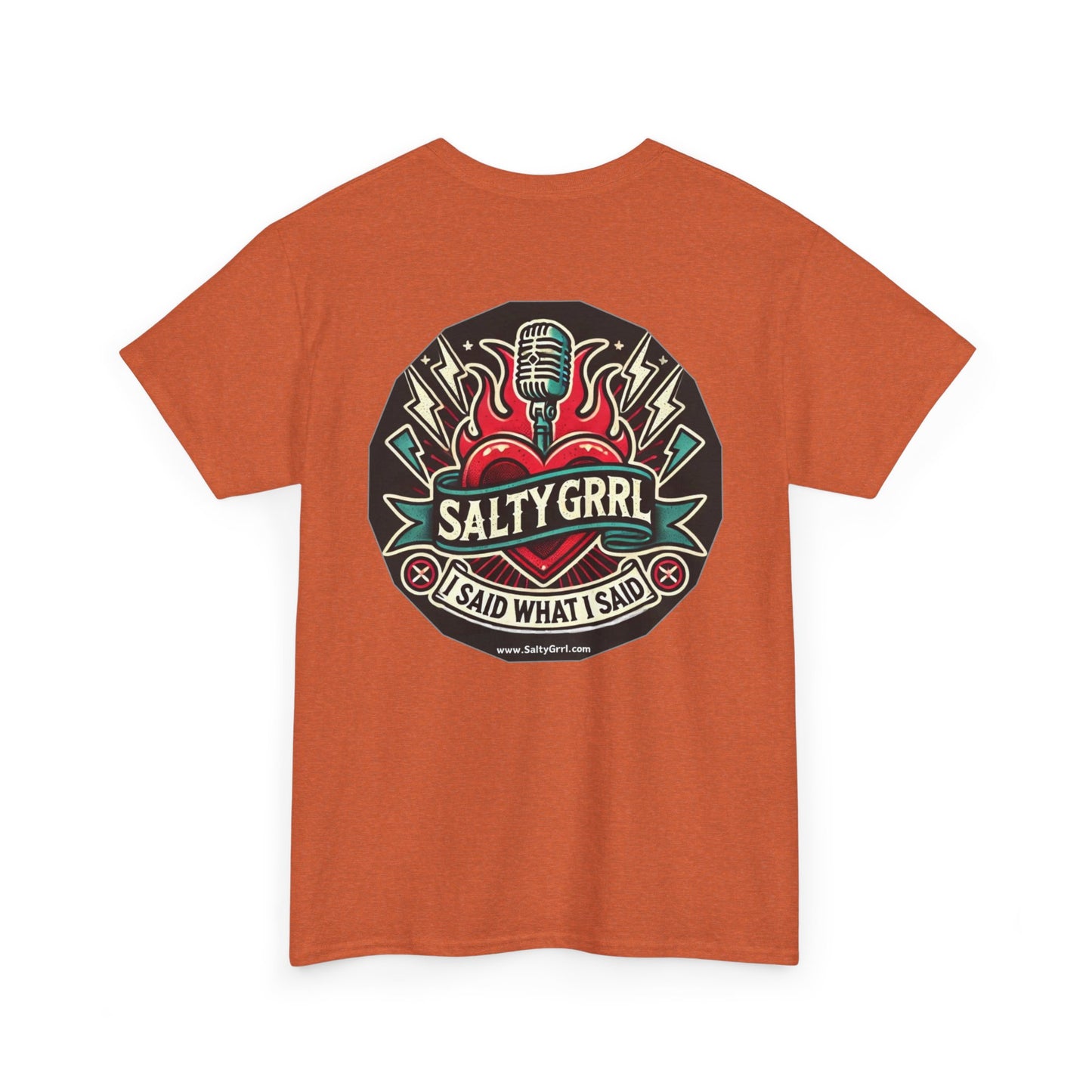 Salty Grrl Says Statement Tee - 'The Hell I Won’t'