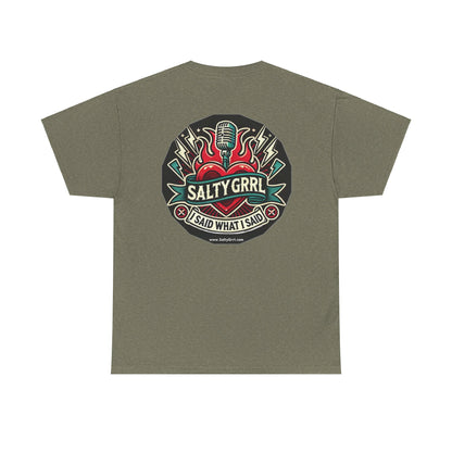 Salty Grrl Says Statement Tee - 'The Hell I Won’t'
