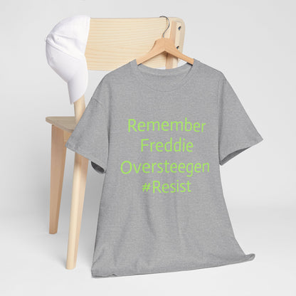 Salty Grrl Statement Tee - 'Remember Freddie Oversteegen'