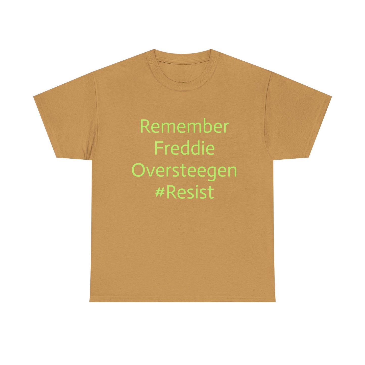 Salty Grrl Statement Tee - 'Remember Freddie Oversteegen'