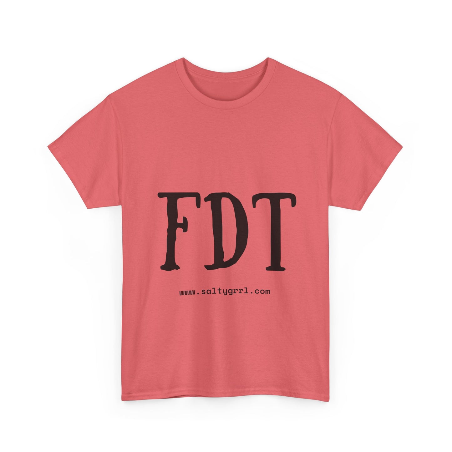 Salty Grrl Statement Tee - FDT Statement Shirt
