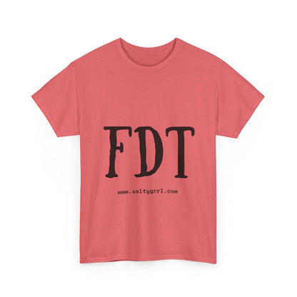 Salty Grrl Statement Tee - FDT Statement Shirt