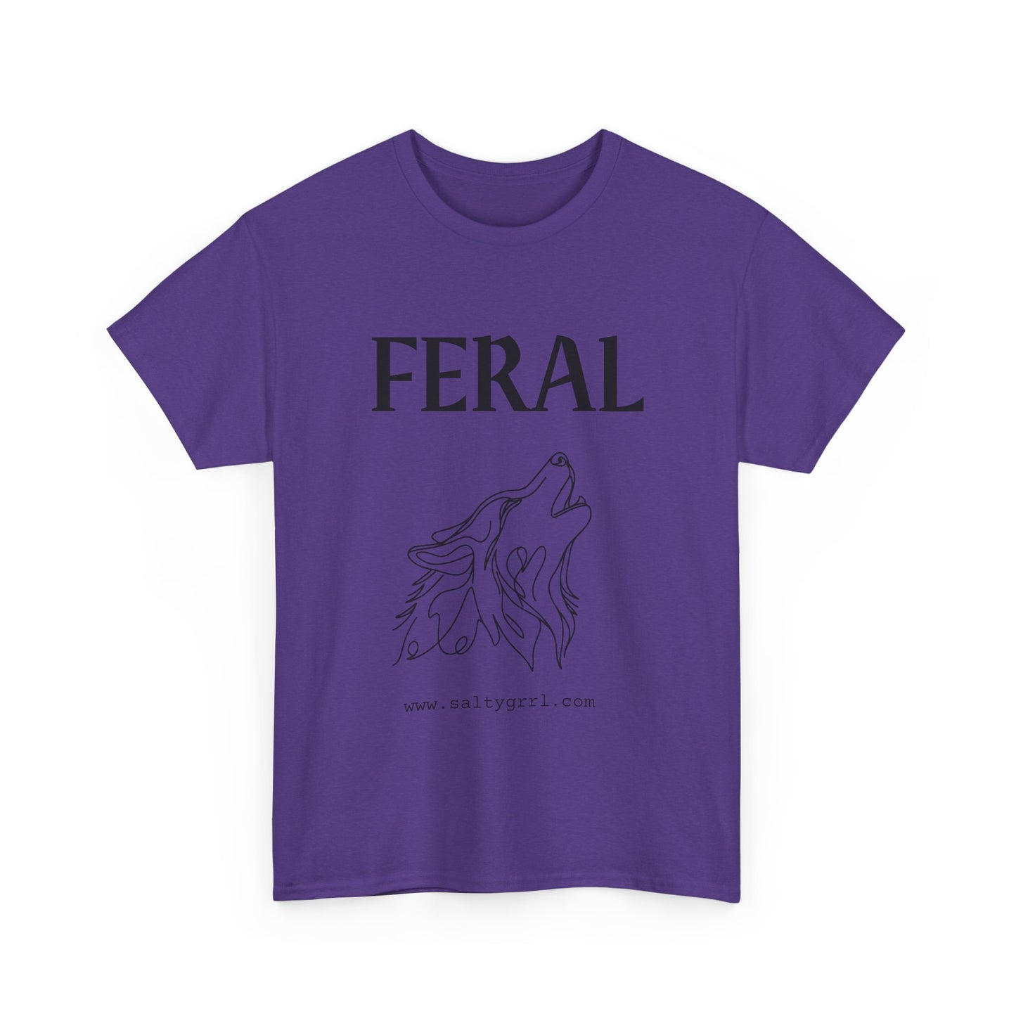 Salty Grrl Says Unisex Heavy Cotton Tee - 'Feral'