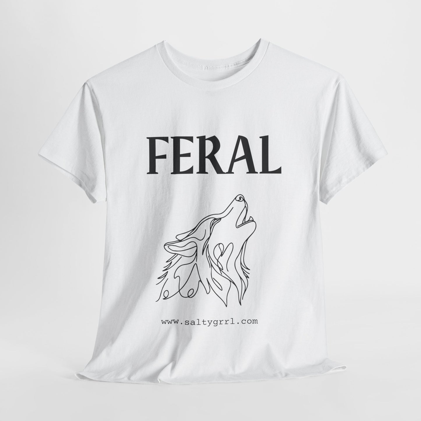 Salty Grrl Says Unisex Heavy Cotton Tee - 'Feral'