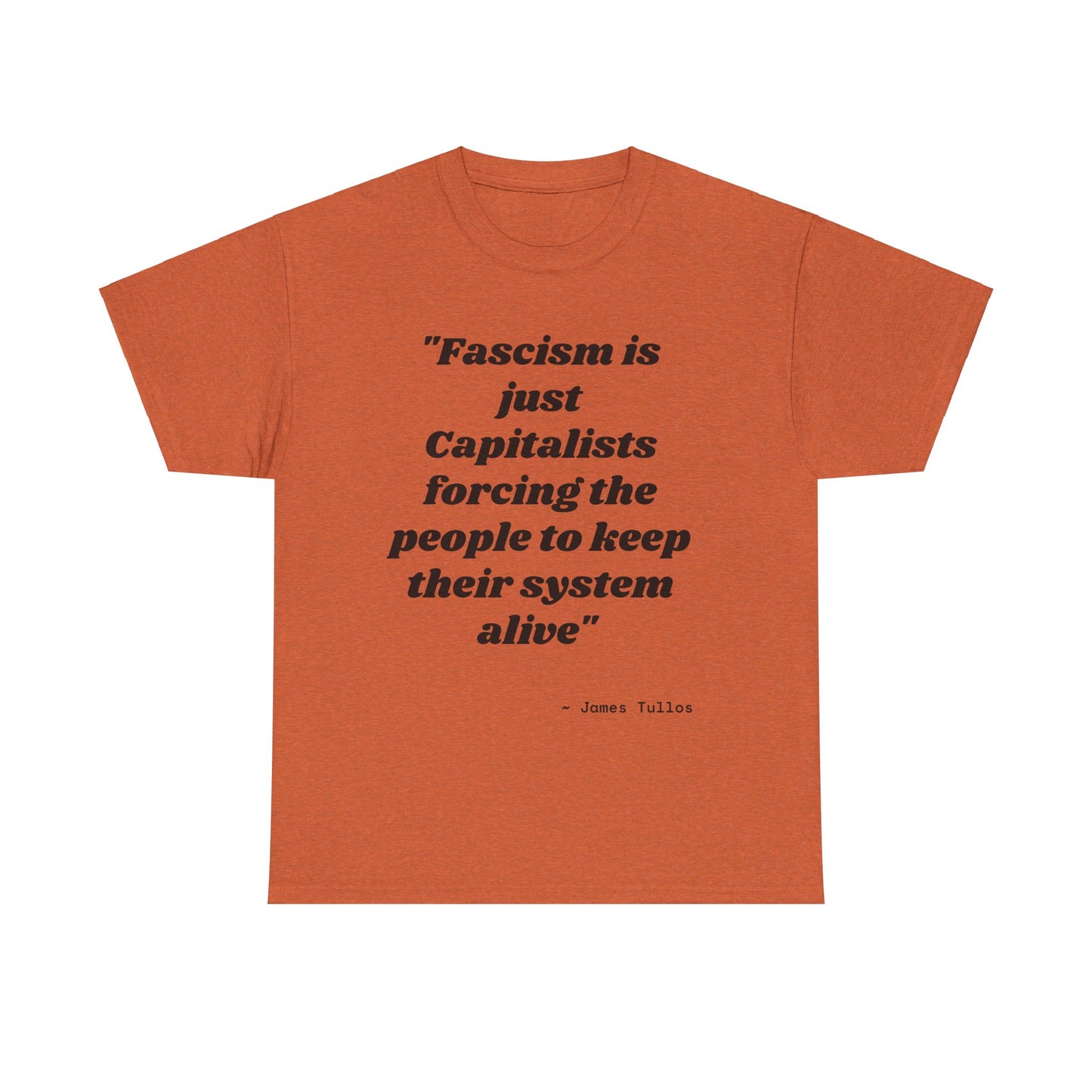 Motivational Unisex Heavy Cotton Tee - 'Fascism'