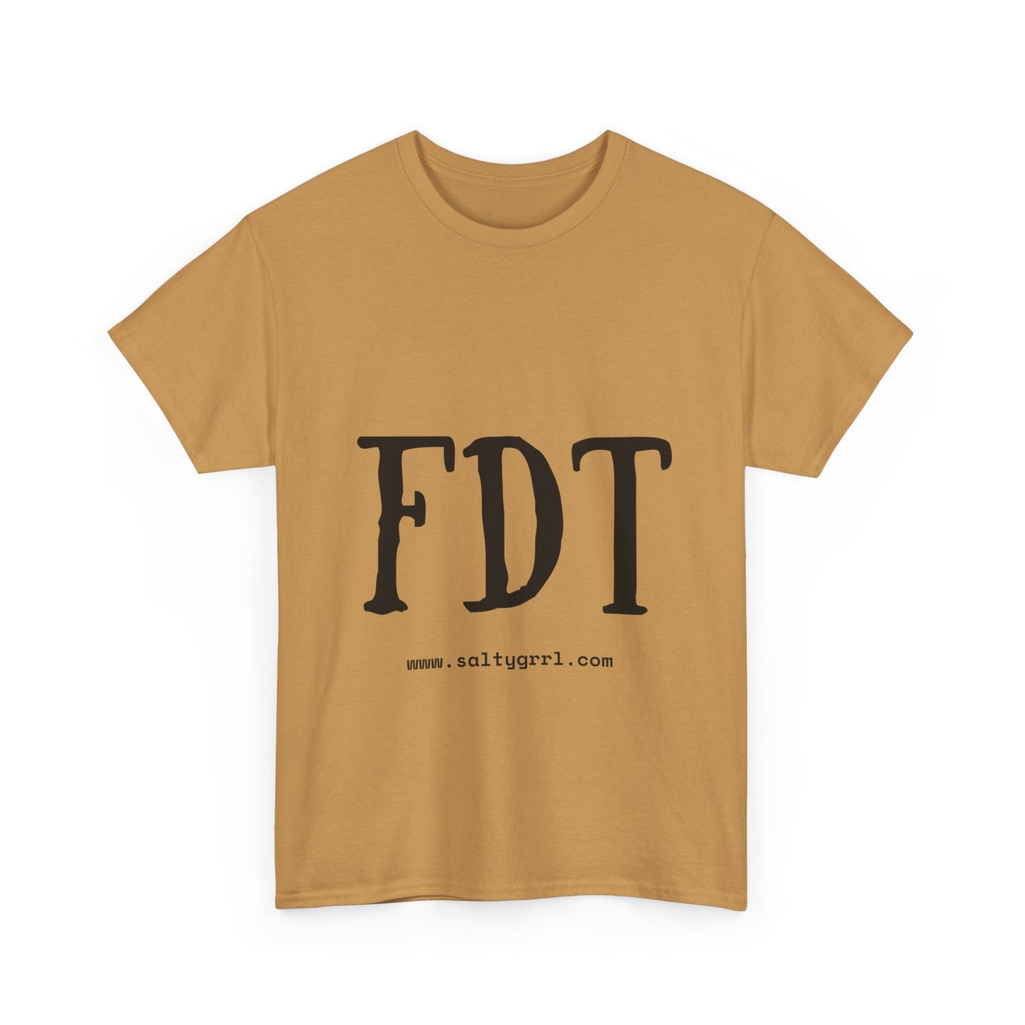 Salty Grrl Statement Tee - FDT Statement Shirt