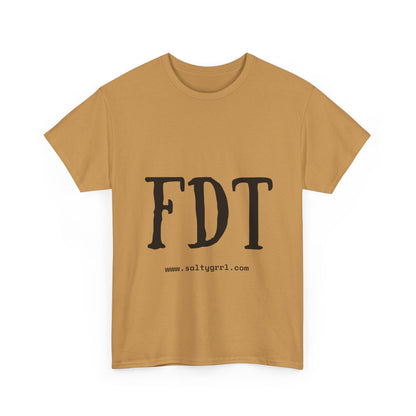 Salty Grrl Statement Tee - FDT Statement Shirt
