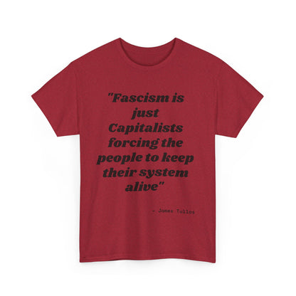 Motivational Unisex Heavy Cotton Tee - 'Fascism'