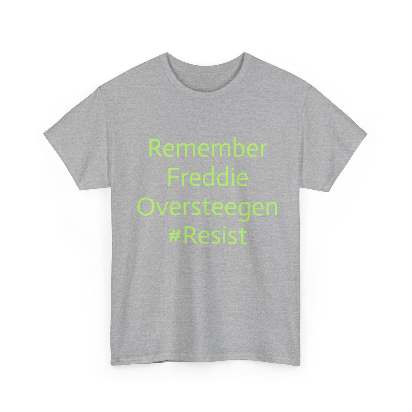 Salty Grrl Statement Tee - 'Remember Freddie Oversteegen'