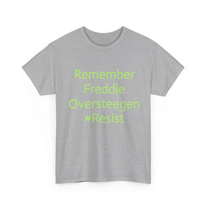 Salty Grrl Statement Tee - 'Remember Freddie Oversteegen'