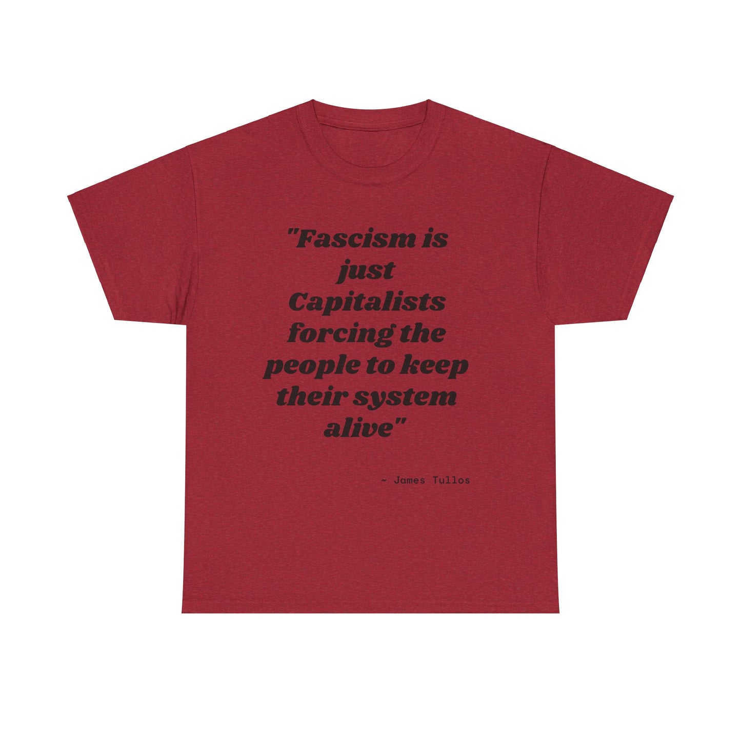 Motivational Unisex Heavy Cotton Tee - 'Fascism'