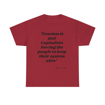 Motivational Unisex Heavy Cotton Tee - 'Fascism'