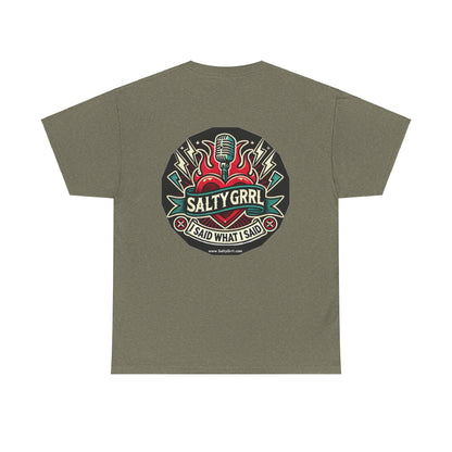 Salty Grrl Says Unisex Heavy Cotton Tee - 'Feral'