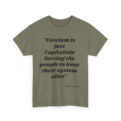 Motivational Unisex Heavy Cotton Tee - 'Fascism'