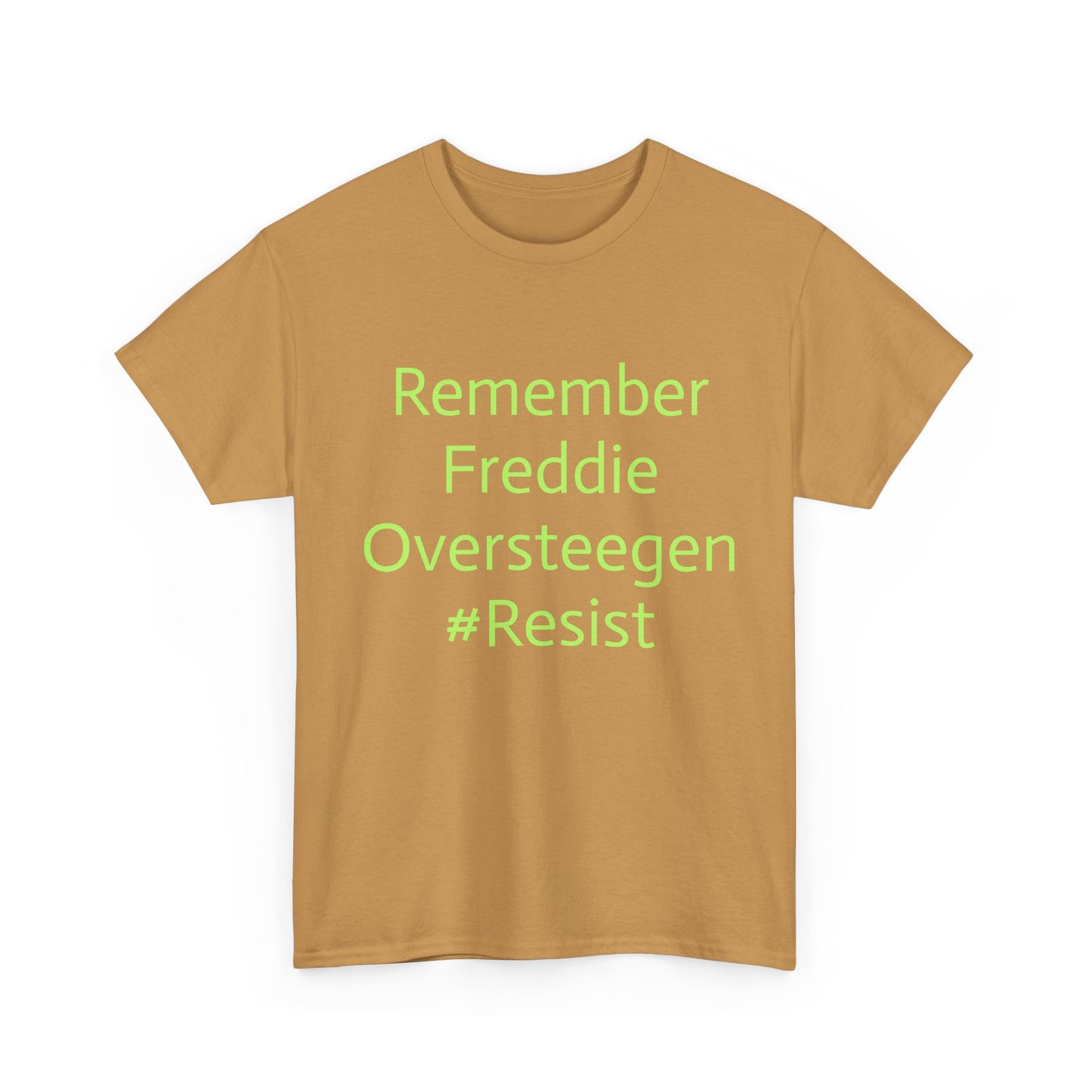 Salty Grrl Statement Tee - 'Remember Freddie Oversteegen'