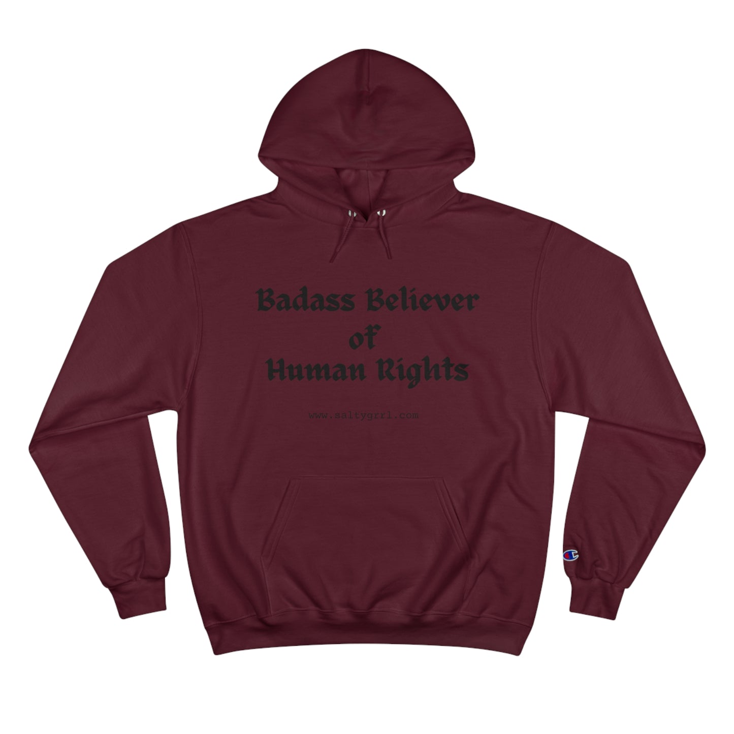 Badass Believer of Human Rights Champion Hoodie - Cozy Graphic Pullover for Casual Wear