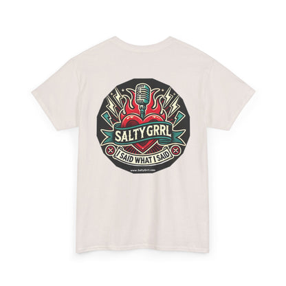 Salty Grrl Says Statement Tee - Woke