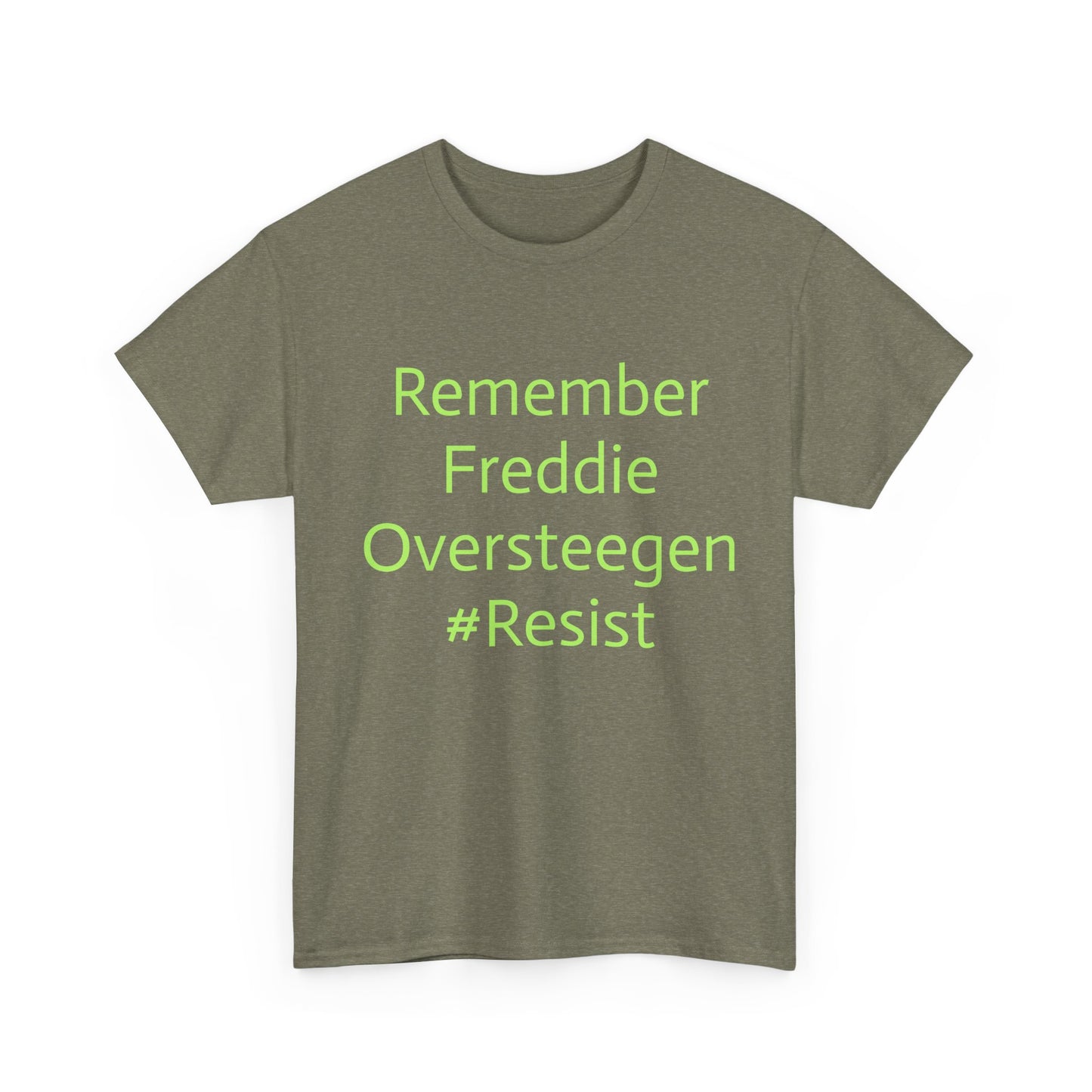 Salty Grrl Statement Tee - 'Remember Freddie Oversteegen'